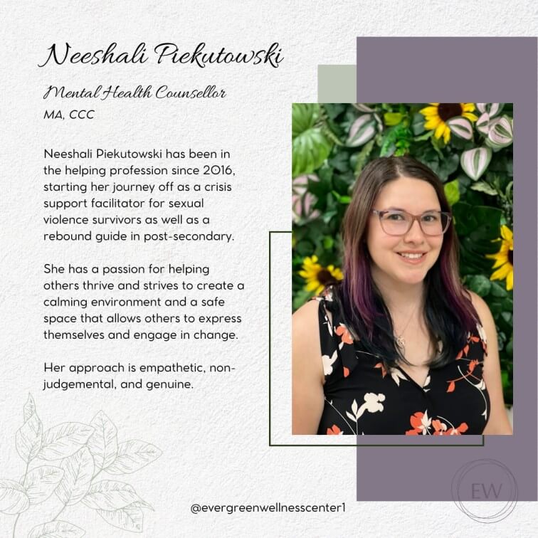 Welcome Neeshali Piekutowski to Evergreen Wellness | Evergreen Wellness | Integrated Mental & Physical Wellness Centre | Olds and Didsbury Alberta